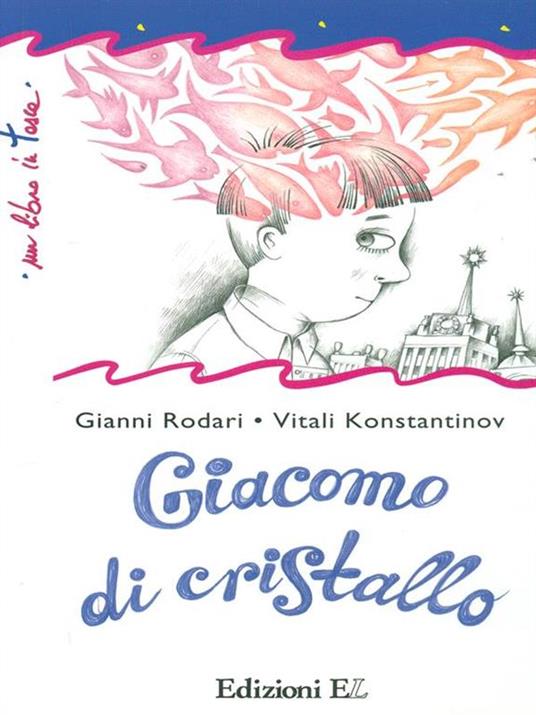 Giacomo di cristallo - Gianni Rodari - copertina