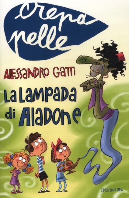La lampada di Aladone - Alessandro Gatti - copertina