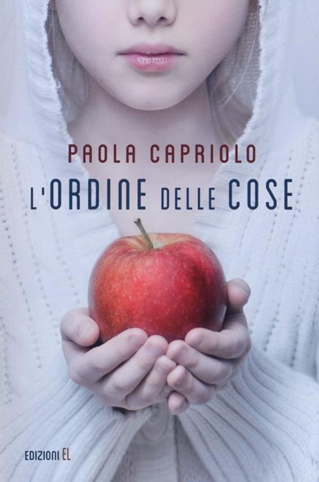 L' ordine delle cose - Paola Capriolo - 2