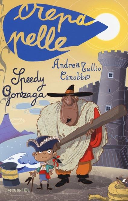 Speedy Gonzaga - Andrea Tullio Canobbio - copertina