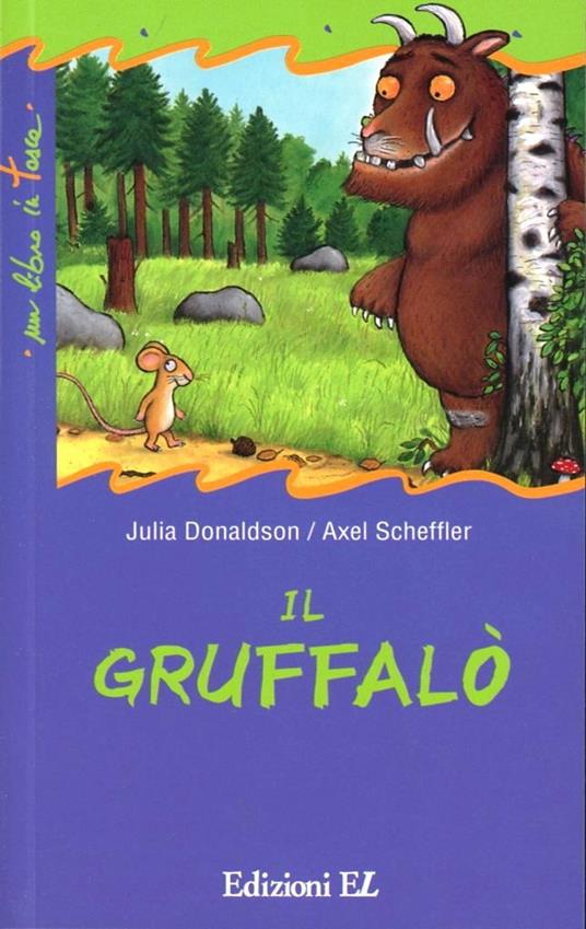 Il Gruffalò - Julia Donaldson - copertina
