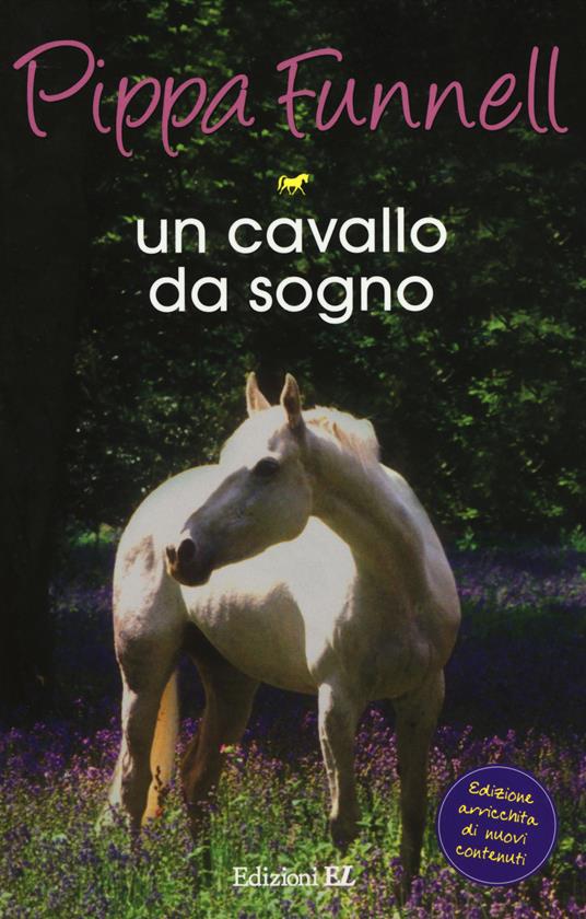 Un cavallo da sogno. Storie di cavalli - Pippa Funnell - copertina