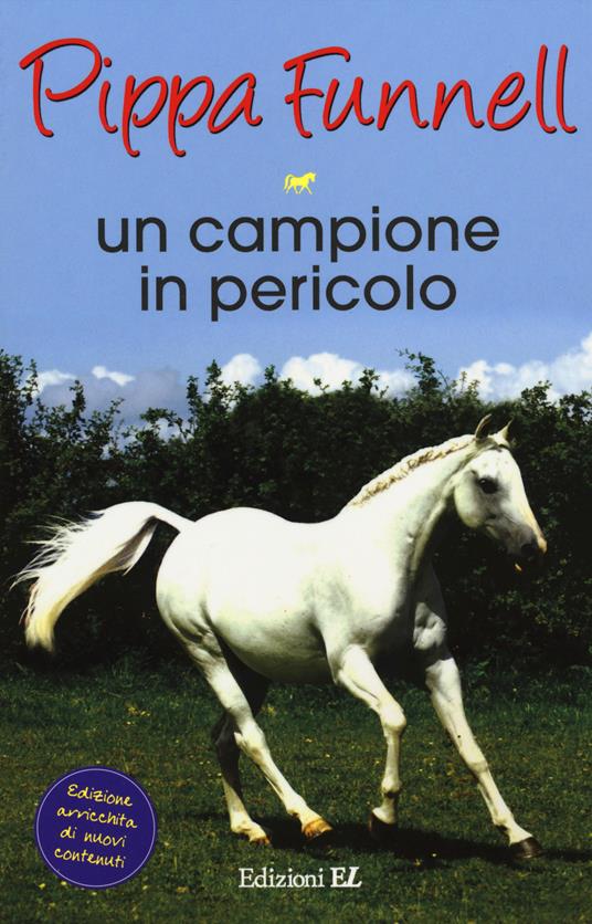 Un campione in pericolo. Storie di cavalli - Pippa Funnell - copertina
