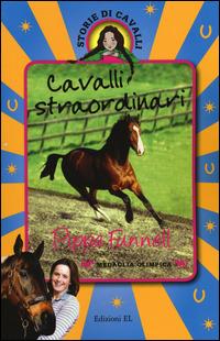 Cavalli straordinari. Storie di cavalli - Pippa Funnell - copertina