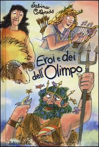 Eroi e dei dell'Olimpo - Sabina Colloredo - copertina