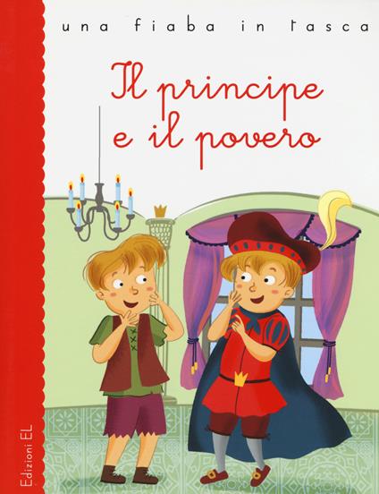 Il principe e il povero - Stefano Bordiglioni,Mark Twain - copertina