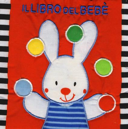 Il libro del bebè. Coniglio - Francesco Ferri - copertina
