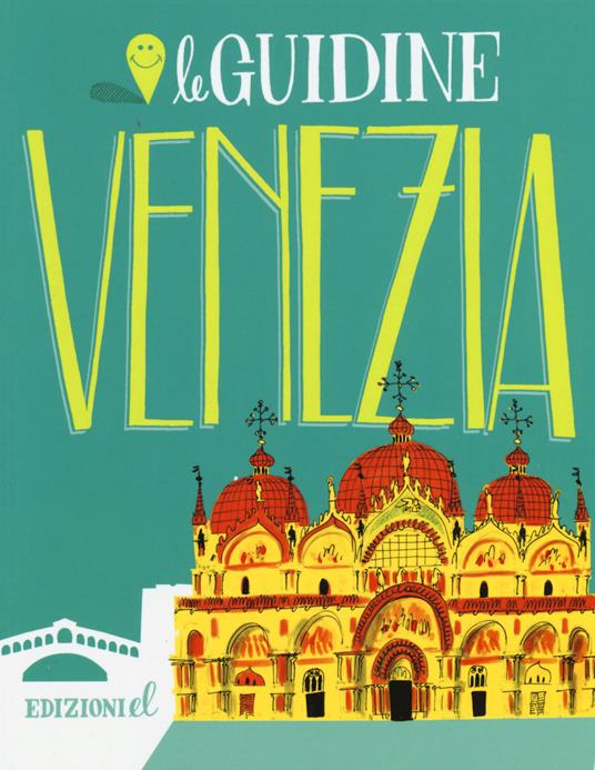 Venezia. Ediz. illustrata - Sarah Rossi - copertina