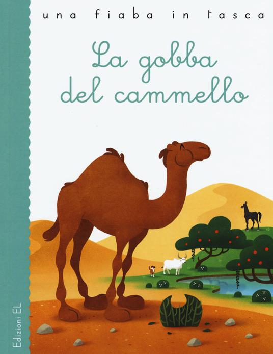La gobba del cammello da Rudyard Kipling - Stefano Bordiglioni - copertina