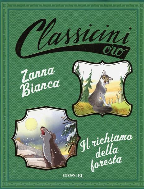 Zanna Bianca-Il richiamo della foresta da Jack London. Ediz. a colori - Guido Sgardoli,Pierdomenico Baccalario - copertina