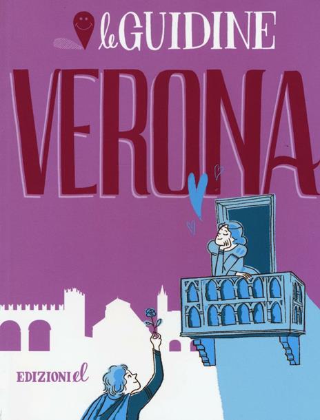 Verona. Ediz. a colori - Sarah Rossi - copertina