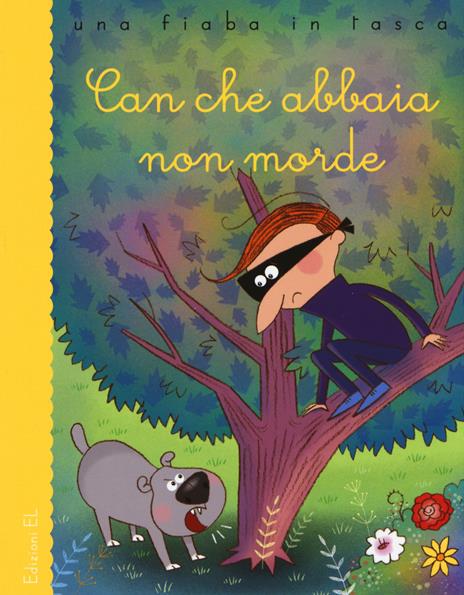 Can che abbaia non morde. Ediz. a colori - Stefano Bordiglioni - copertina