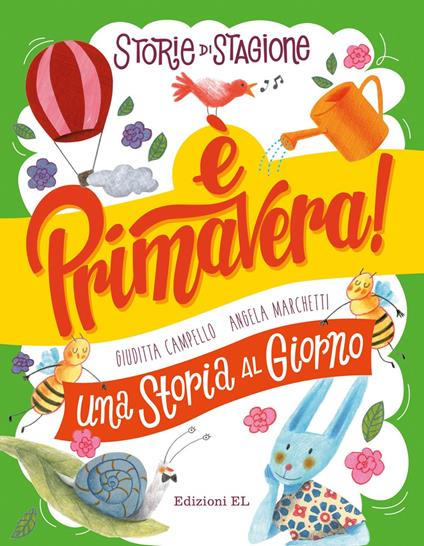 È primavera! Una storia al giorno. Ediz. a colori - Giuditta Campello - copertina