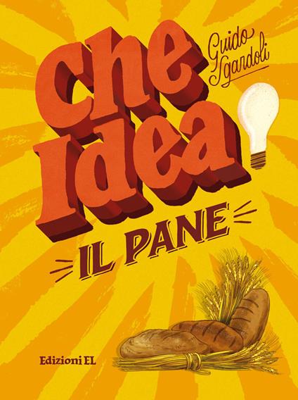 Il pane - Guido Sgardoli - copertina