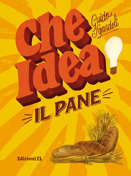 Il pane - Guido Sgardoli - copertina