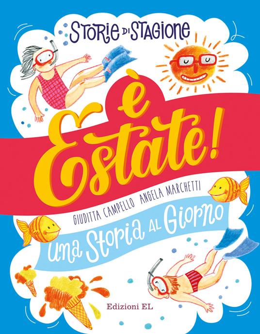 È estate! Una storia al giorno - Giuditta Campello - copertina