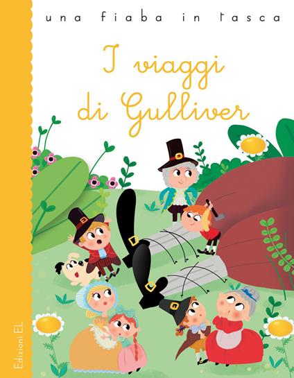 I viaggi di Gulliver. Ediz. a colori - Stefano Bordiglioni - copertina