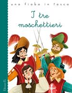 I tre moschettieri da Alexandre Dumas. Ediz. a colori