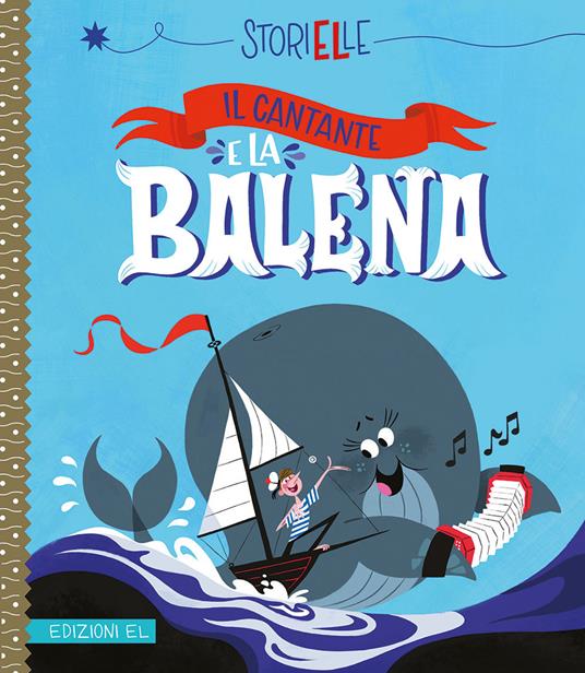 Il cantante e la balena. Ediz. a colori - Aurore Damant - copertina