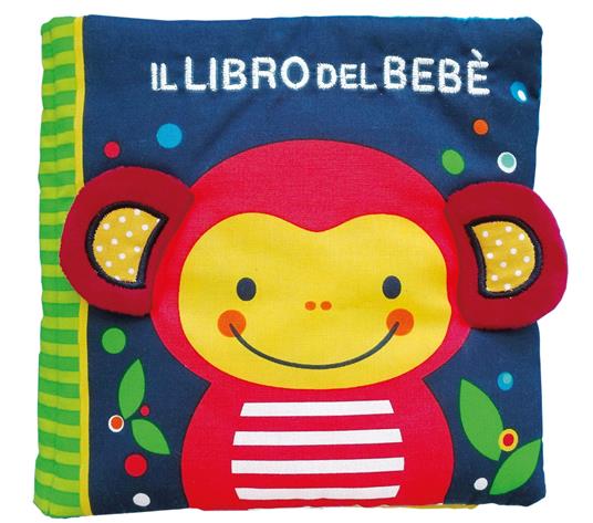 Il libro del bebè. Scimmia. Ediz. a colori - Francesca Ferri - copertina