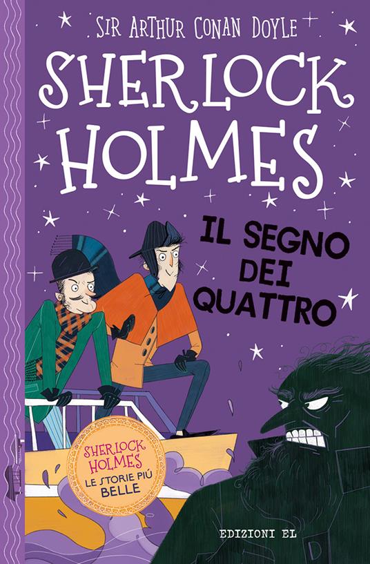 Sherlock Holmes. Il segno dei quattro - Arthur Conan Doyle,Stephanie Baudet - copertina