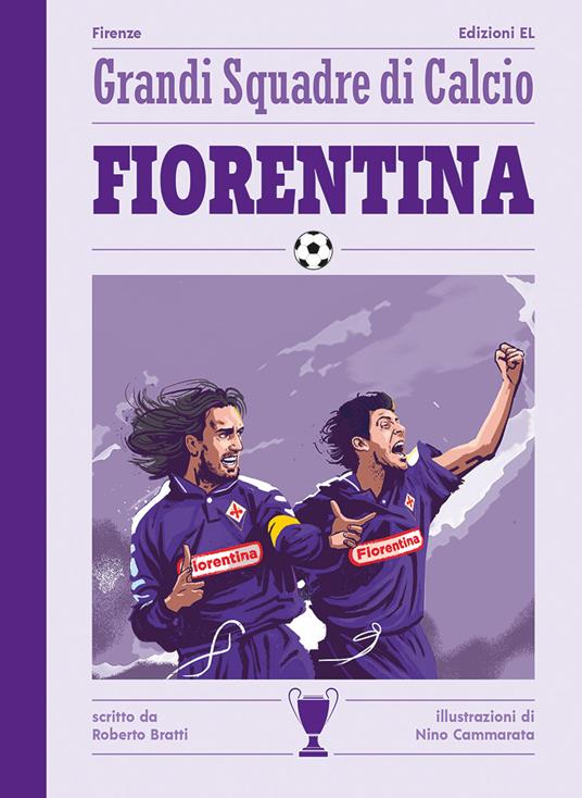 Fiorentina - Roberto Bratti - copertina