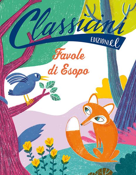 Favole di Esopo. Classicini. Ediz. illustrata - Giuditta Campello - copertina