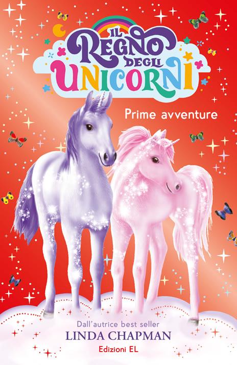 Prime avventure. Il regno degli unicorni. Vol. 8 - Linda Chapman - copertina