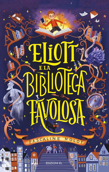 Eliott e la biblioteca favolosa - Pascaline Nolot - copertina