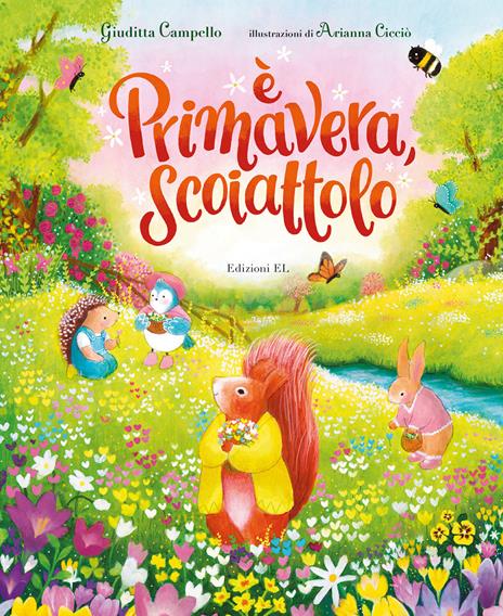 È primavera, Scoiattolo. Ediz. a colori - Giuditta Campello - copertina