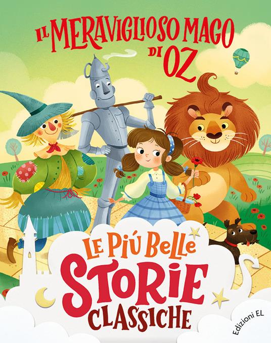 Il meraviglioso Mago di Oz. Ediz. a colori - Stefano Bordiglioni - copertina