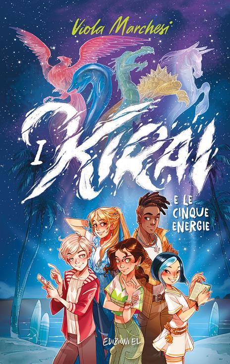 I Kirai e le cinque energie. Ediz. illustrata - Viola Marchesi - copertina