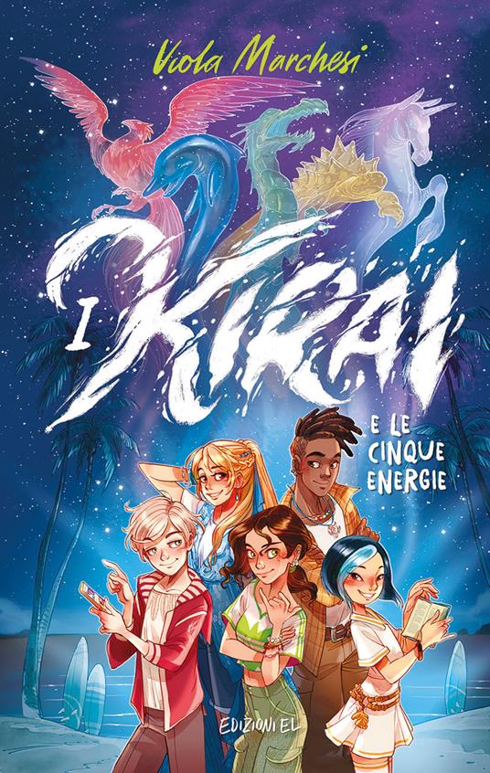I Kirai e le cinque energie. Ediz. illustrata - Viola Marchesi - copertina