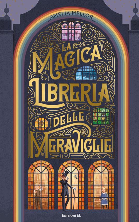 La magica libreria delle meraviglie - Amelia Mellor - copertina