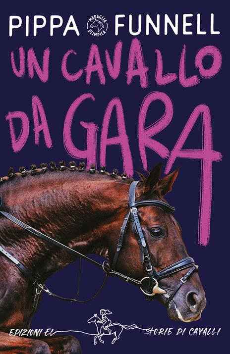 Un cavallo da gara. Storie di cavalli - Pippa Funnell - copertina