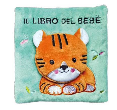 Il libro del bebè con alette. Tigre. Ediz. a colori - copertina