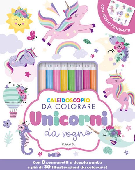 Caleidoscopio da colorare. Unicorni da sogno. Ediz. illustrata. Con 8 pennarelli. Con Adesivi - copertina