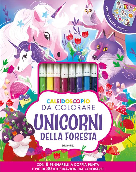 Caleidoscopio da colorare. Unicorni della foresta. Ediz. illustrata. Con 8 pennarelli - copertina