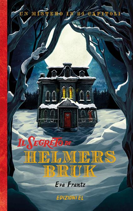 Il segreto di Helmersbruk - Eva Frantz - copertina