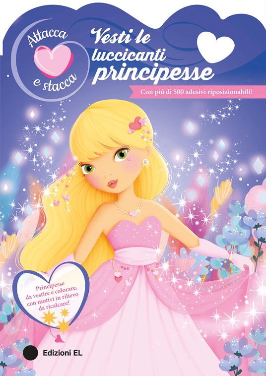 Vesti le luccicanti principesse. Ediz. a colori - copertina