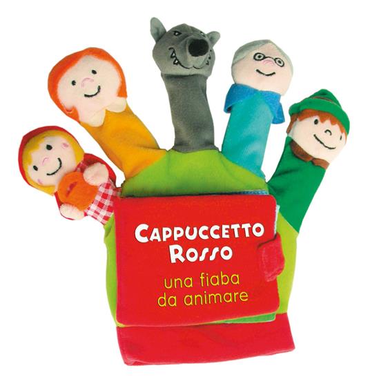 Cappuccetto Rosso. Una fiaba da animare. Libro di stoffa. Ediz. a colori - Francesca Ferri - copertina