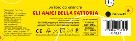Gli amici della fattoria. Un libro da animare. Ediz. a colori - 3