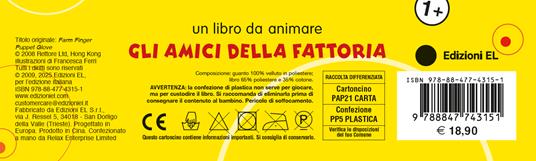 Gli amici della fattoria. Un libro da animare. Ediz. a colori - 3