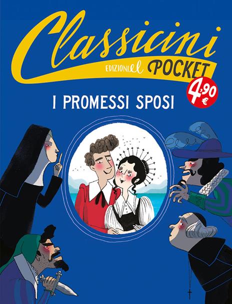 I promessi sposi. Pocket. Classicini. Ediz. a colori - Roberto Piumini - copertina