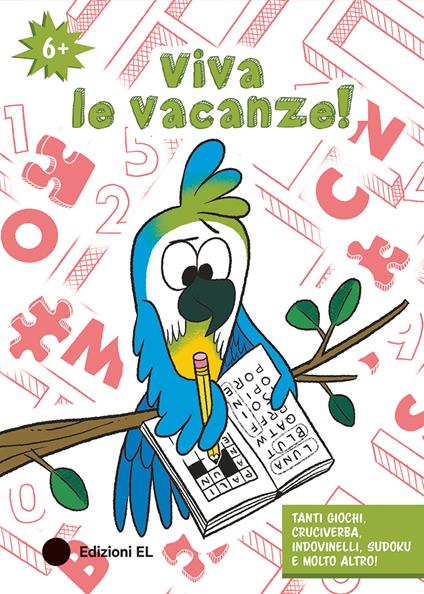 Viva le vacanze! 6+. Ediz. a colori - copertina