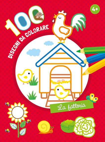 La fattoria. 100 disegni da colorare. Ediz. a colori - copertina