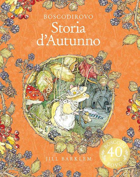 Storia d'autunno. Ediz. a colori - Jill Barklem - copertina
