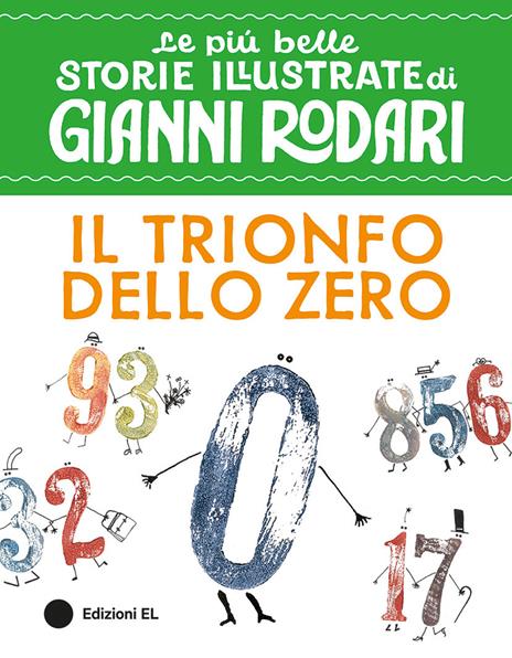 Il trionfo dello Zero. Stampatello maiuscolo. Ediz. a colori - Gianni Rodari - copertina