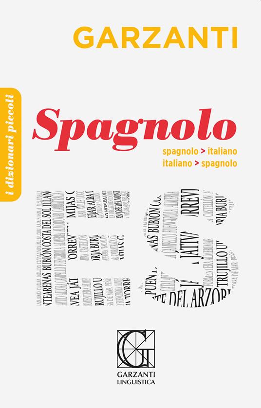 Il piccolo dizionario di spagnolo. Ediz. bilingue - copertina