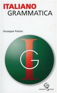 Italiano grammatica - Giuseppe Patota - copertina